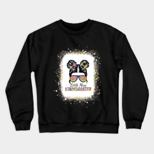 Little Miss Kindergarten Back to School Messy Bun Bleached Crewneck Sweatshirt